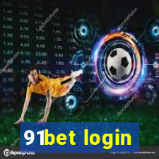 91bet login